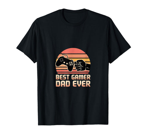 Best Gamer Dad Ever Video Game Player T-Shirt - Fun Novelty Design Unisex - T-Shirt, Sweatshirt, Hoodie