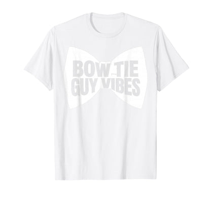 Bow Tie Guy Vibes Dapper T-Shirt - Unique Graphic for Adults - T-Shirt, Sweatshirt, Hoodie