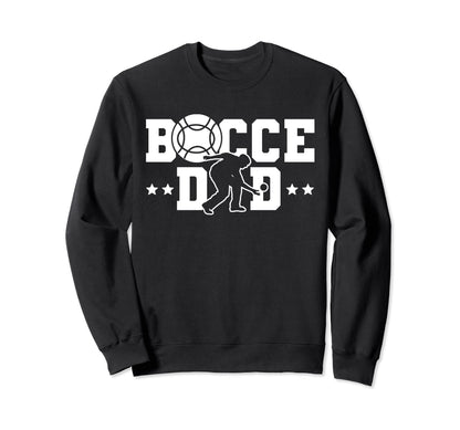 Bocce Dad Dad Daddy Fathers Day Sweatshirt - Minimalist Print for Adults - T-Shirt, Sweatshirt, Hoodie