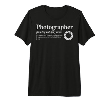 Photographer Definition Photography T-Shirt - Trendy Graphic for Adults - T-Shirt, Sweatshirt, Hoodie
