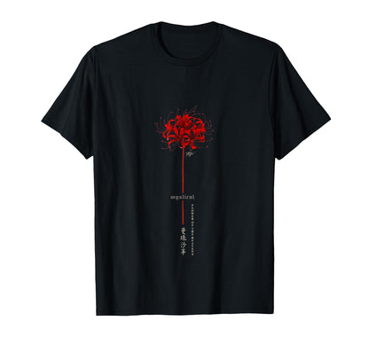 Higanbana Or Spider Lily Tokyo Japan T-Shirt - Streetwear Style Men Women - T-Shirt, Sweatshirt, Hoodie
