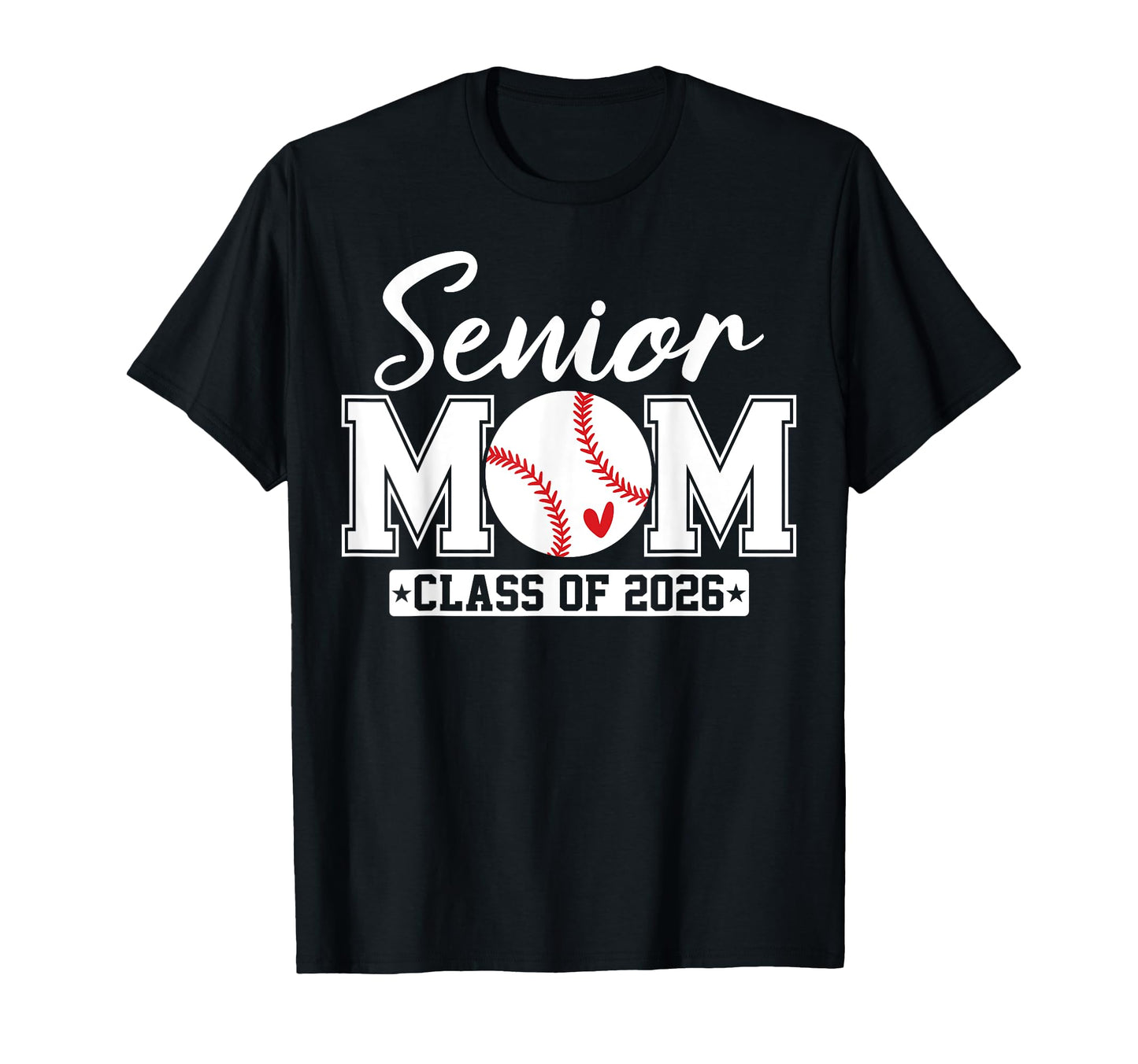 Senior Mom Class 2026 Baseball Mom T-Shirt - Minimalist Print Men Women - T-Shirt, Sweatshirt, Hoodie