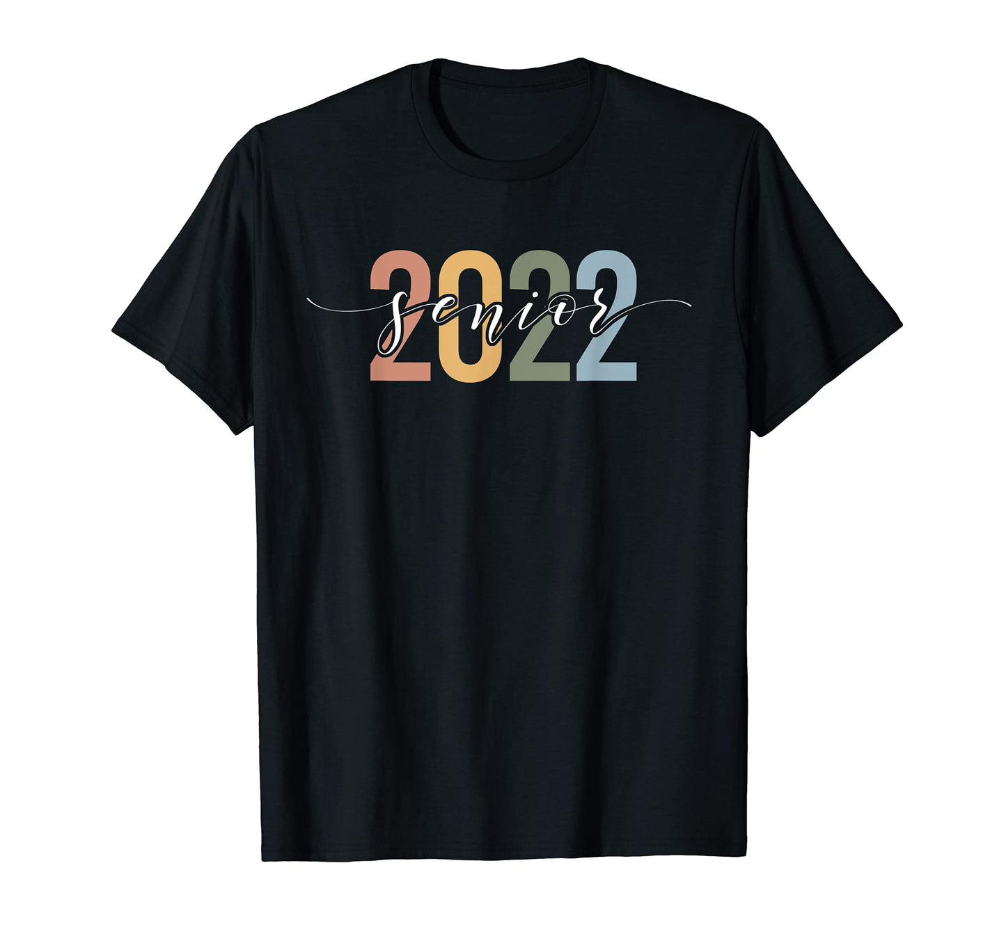 Senior 2022 Brush Script Rainbow T-Shirt - Fun Novelty Design Unisex - T-Shirt, Sweatshirt, Hoodie