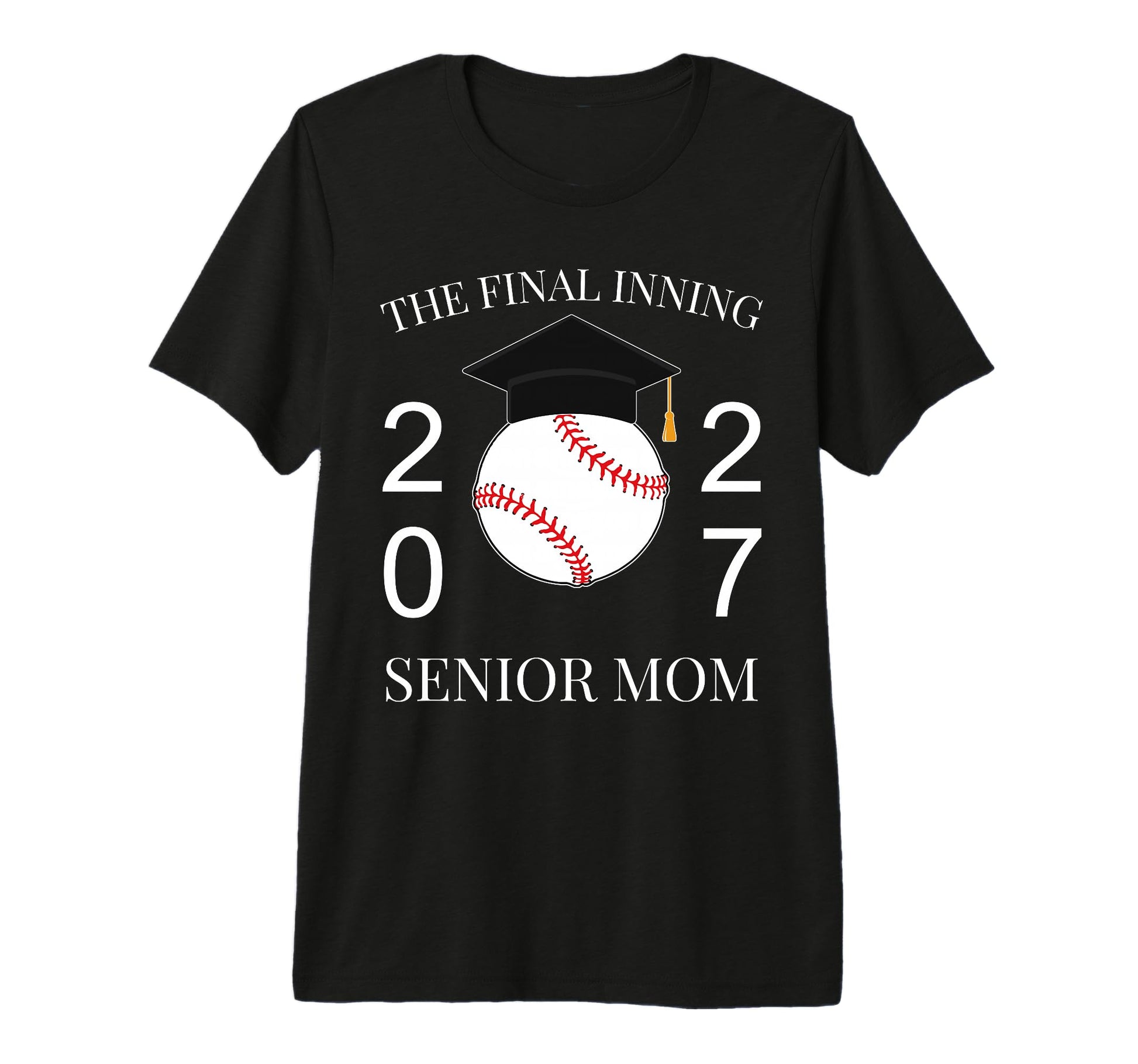 Final Inning Senior Baseball Mom T-Shirt - Fun Novelty Design for Adults - T-Shirt, Sweatshirt, Hoodie
