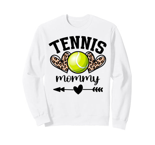 Tennis Mom Womens Tennis Mom Sweatshirt - Fun Novelty Design Men Women - T-Shirt, Sweatshirt, Hoodie