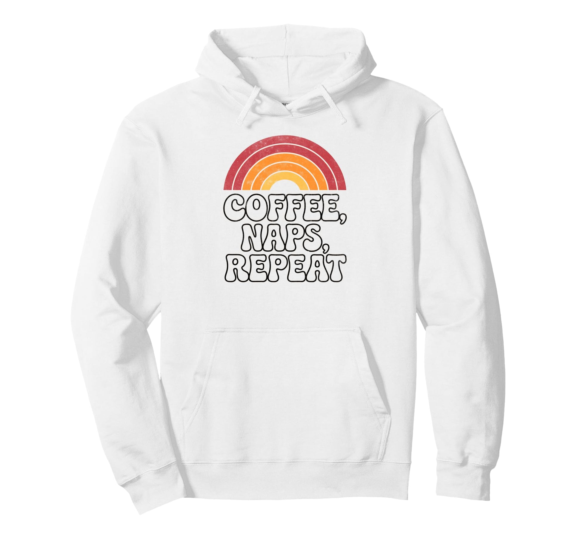 Coffee Naps Repeat Funny 70S Rainbow Hoodie - Fun Novelty Design Men Women - T-Shirt, Sweatshirt, Hoodie