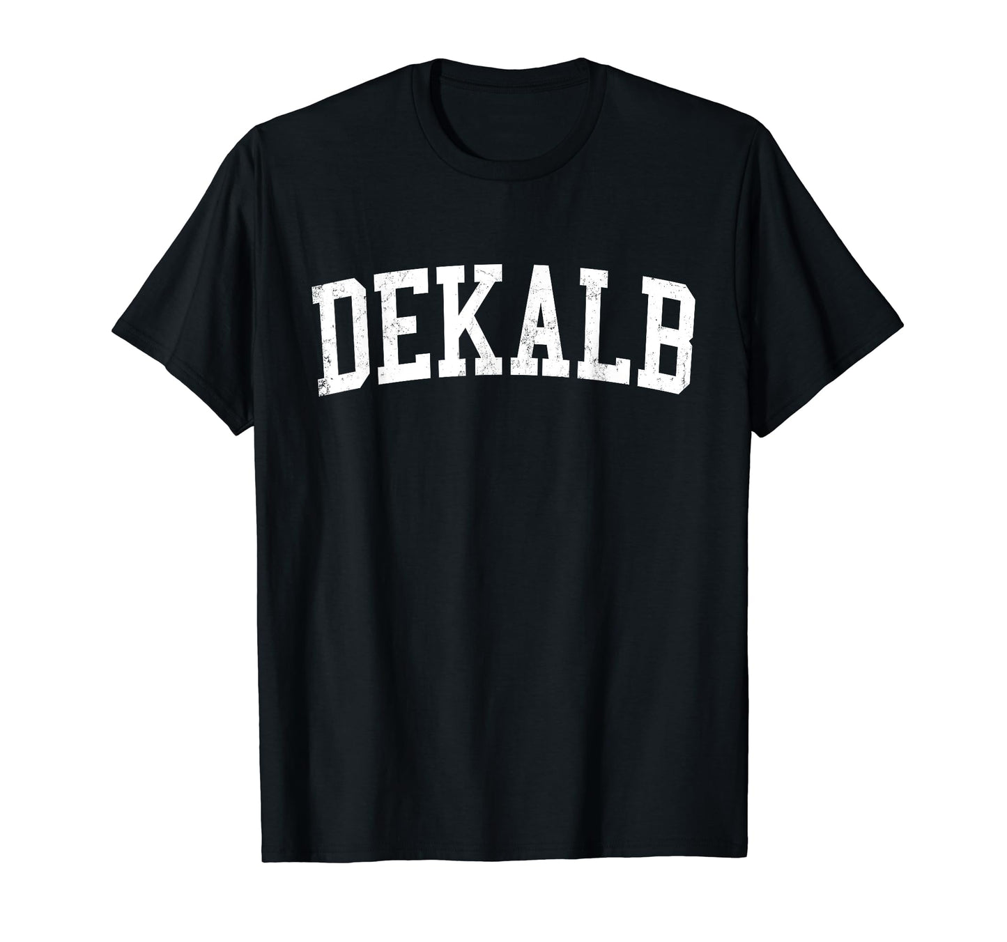 Dekalb Il Distressed White Varsity T-Shirt - Minimalist Print Unisex - T-Shirt, Sweatshirt, Hoodie