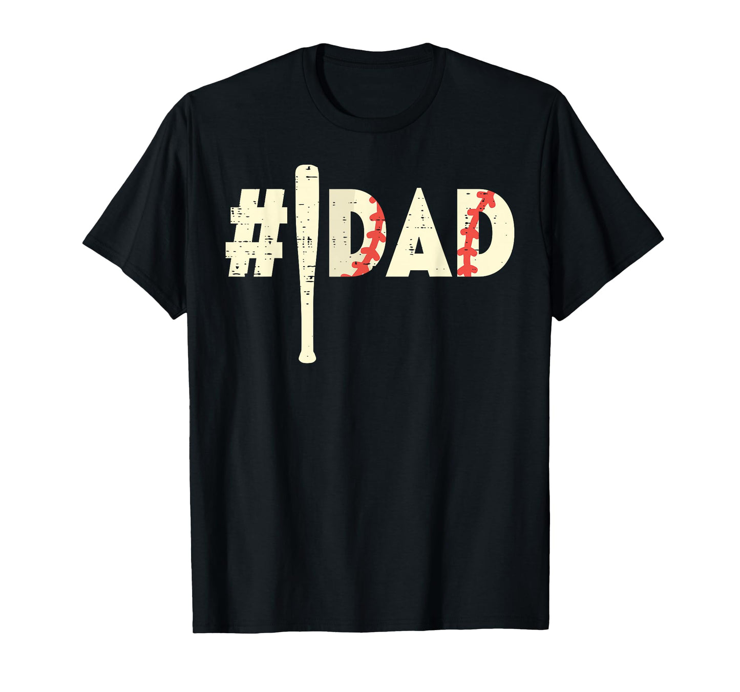 Fathers Day Hashtag Baseball Bat Dad T-Shirt - Fun Novelty Design Unisex - T-Shirt, Sweatshirt, Hoodie