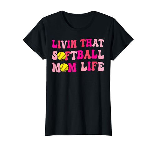 Livin That Softball Mom Life Softball T-Shirt - Minimalist Print Men Women - T-Shirt, Sweatshirt, Hoodie