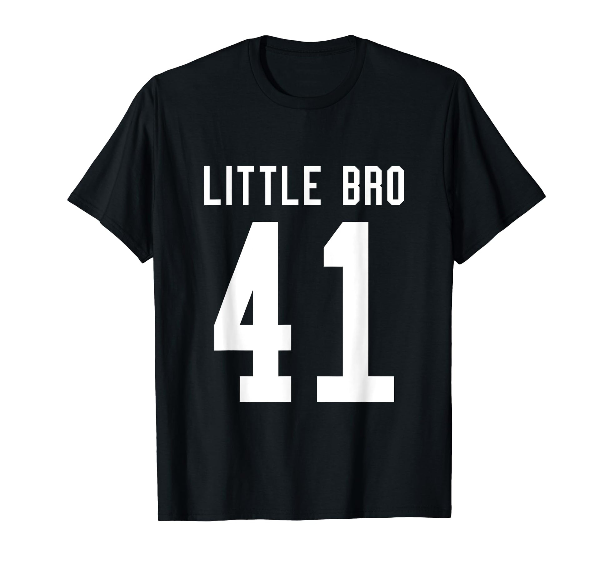 Number 41 Little Bro Biggest Fan Football T-Shirt - Graphic Print Unisex - T-Shirt, Sweatshirt, Hoodie