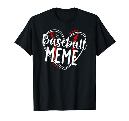 Baseball Meme Heart Meme Baseball Player T-Shirt - Graphic Print Unisex - T-Shirt, Sweatshirt, Hoodie