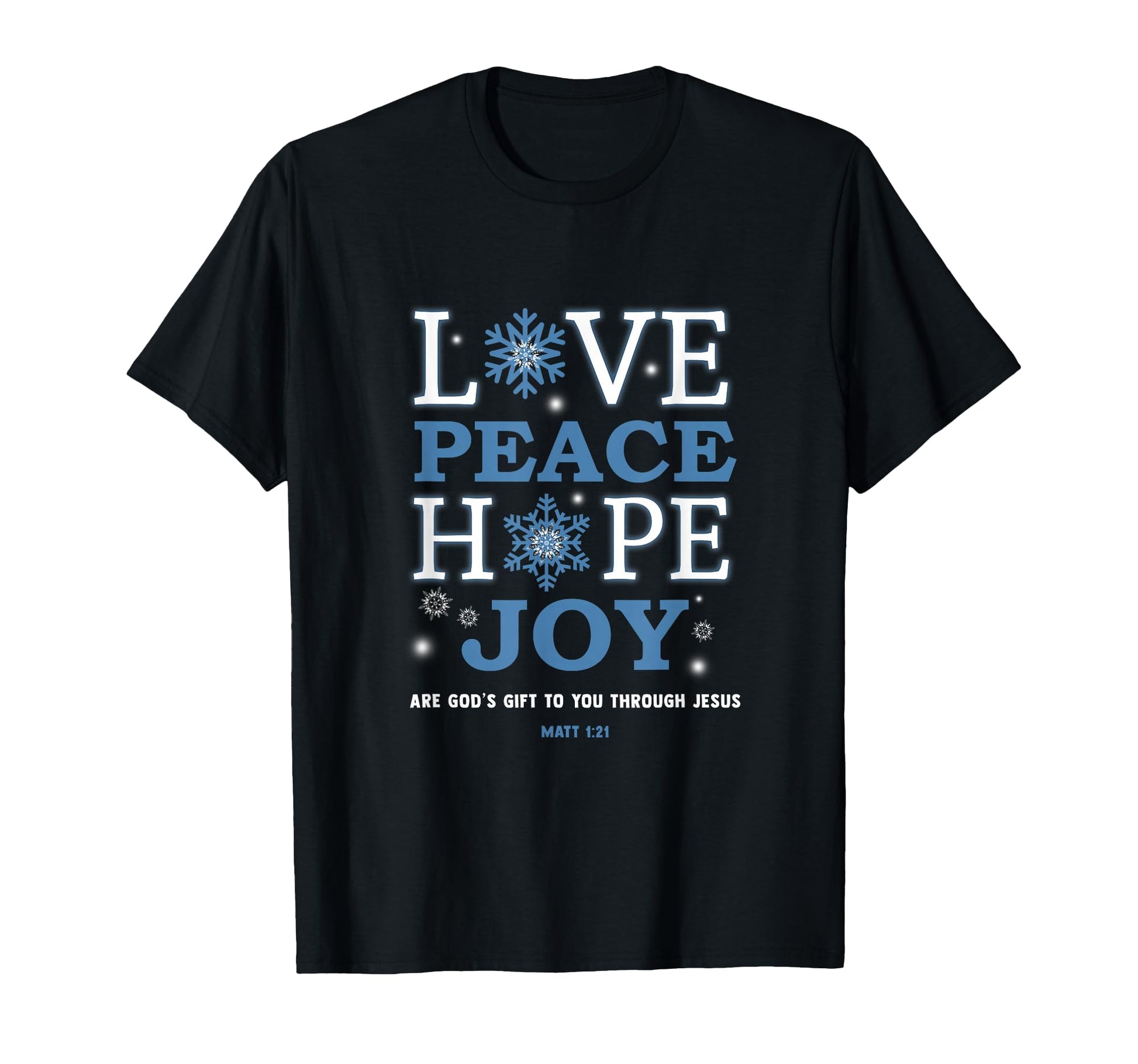 Christian Love Peace Hope Joy T-Shirt - Minimalist Print Men Women - T-Shirt, Sweatshirt, Hoodie