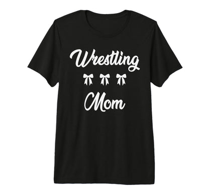 Wrestling Mom Wrestler Sports Moms T-Shirt - Custom Art Print Men Women - T-Shirt, Sweatshirt, Hoodie