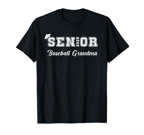 Class 2025 Baseball Grandma Senior T-Shirt - Aesthetic Graphic for Adults - T-Shirt, Sweatshirt, Hoodie