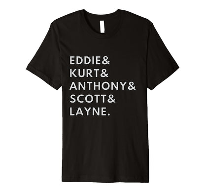 90S Grunge Rock Frontman Band Names T-Shirt - Casual Everyday Wear Unisex - T-Shirt, Sweatshirt, Hoodie