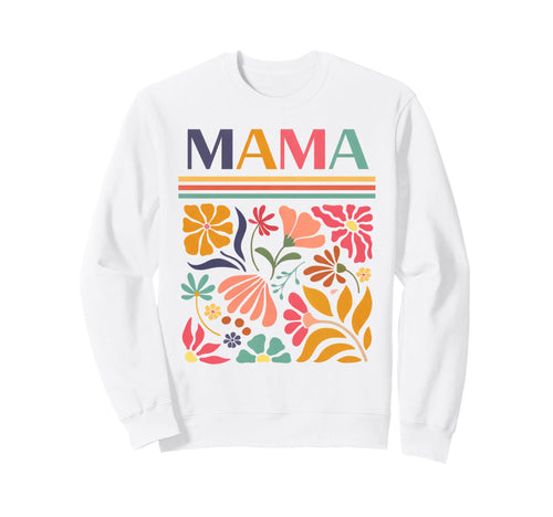 Mama Boho Floral Folk Art Flowers Sweatshirt - Aesthetic Graphic Unisex - T-Shirt, Sweatshirt, Hoodie