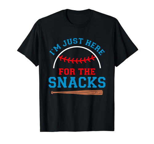 Im Just Here Snacks Funny Baseball T-Shirt - Streetwear Style Men Women - T-Shirt, Sweatshirt, Hoodie