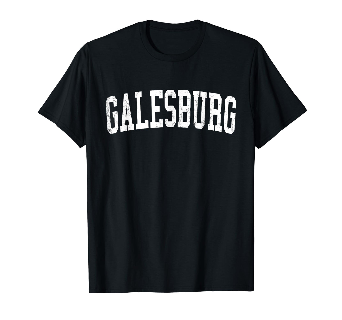 Galesburg Il Distressed White Varsity T-Shirt - Graphic Print Men Women - T-Shirt, Sweatshirt, Hoodie