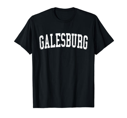 Galesburg Il Distressed White Varsity T-Shirt - Graphic Print Men Women - T-Shirt, Sweatshirt, Hoodie