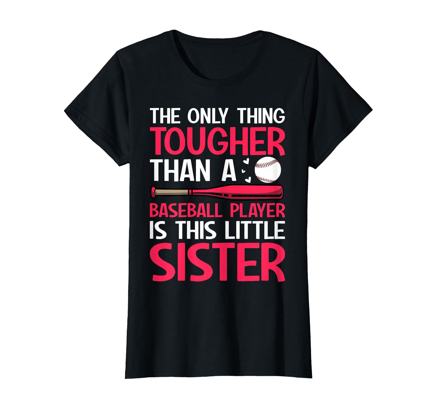 Only Thing Tougher Than Baseball T-Shirt - Casual Everyday Wear for Adults - T-Shirt, Sweatshirt, Hoodie