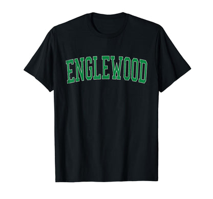 Englewood Oh Distressed Green Varsity T-Shirt - Streetwear Style for Adults - T-Shirt, Sweatshirt, Hoodie
