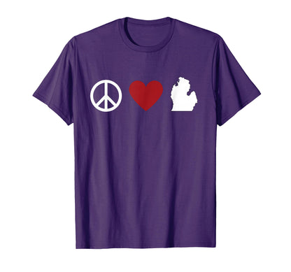 Peace Love Michigan T-Shirt - Casual Everyday Wear Men Women - T-Shirt, Sweatshirt, Hoodie