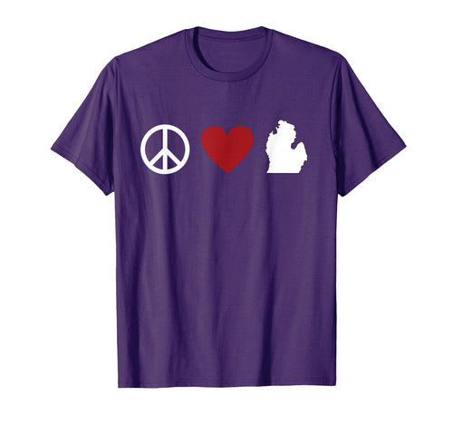 Peace Love Michigan T-Shirt - Casual Everyday Wear Men Women - T-Shirt, Sweatshirt, Hoodie