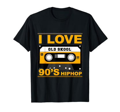 I Love Old Skool 90S Hip Hop Music T-Shirt - Trendy Graphic Unisex - T-Shirt, Sweatshirt, Hoodie