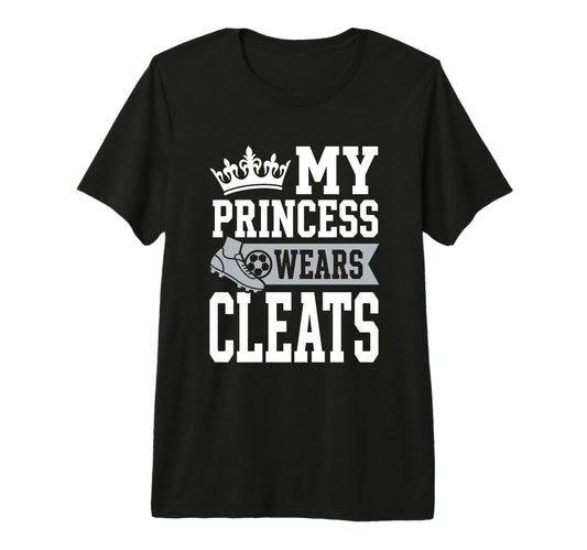 Soccer Daughter Outfit Soccer Dad Or T-Shirt - Casual Everyday Wear Unisex - T-Shirt, Sweatshirt, Hoodie