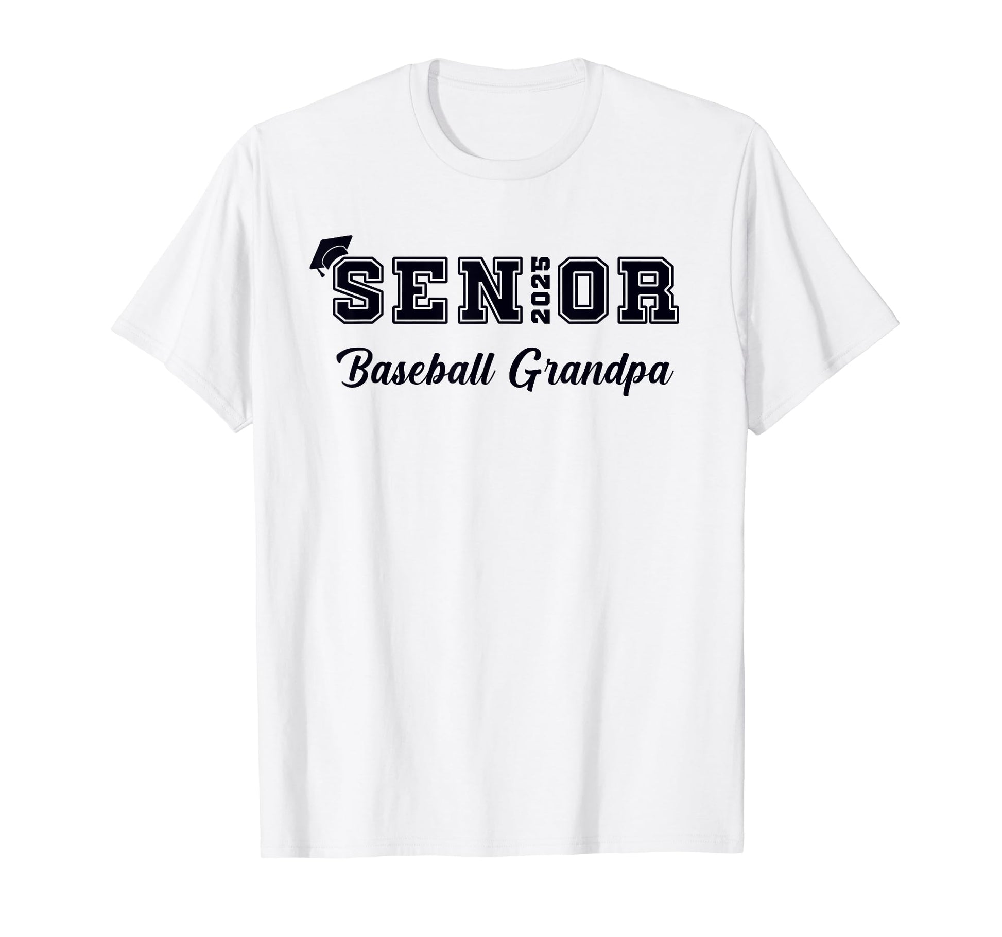 Class 2025 Baseball Grandpa Senior T-Shirt - Streetwear Style Unisex - T-Shirt, Sweatshirt, Hoodie