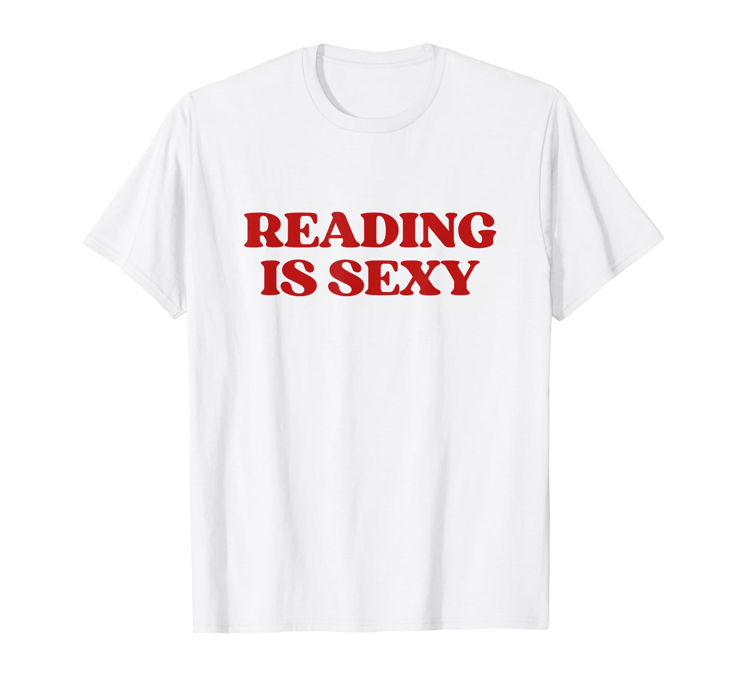 Reading Is Sexy Y2K Aesthetic Trendy T-Shirt - Aesthetic Graphic for Adults - T-Shirt, Sweatshirt, Hoodie