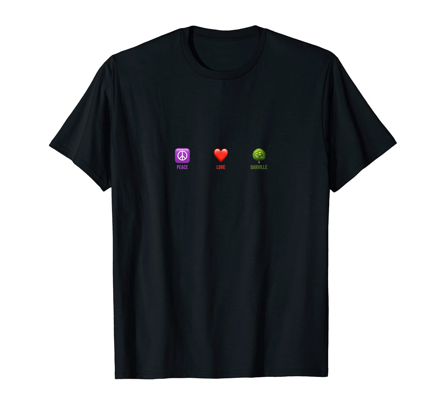 Danville California Town Pride T-Shirt - Casual Everyday Wear for Adults - T-Shirt, Sweatshirt, Hoodie