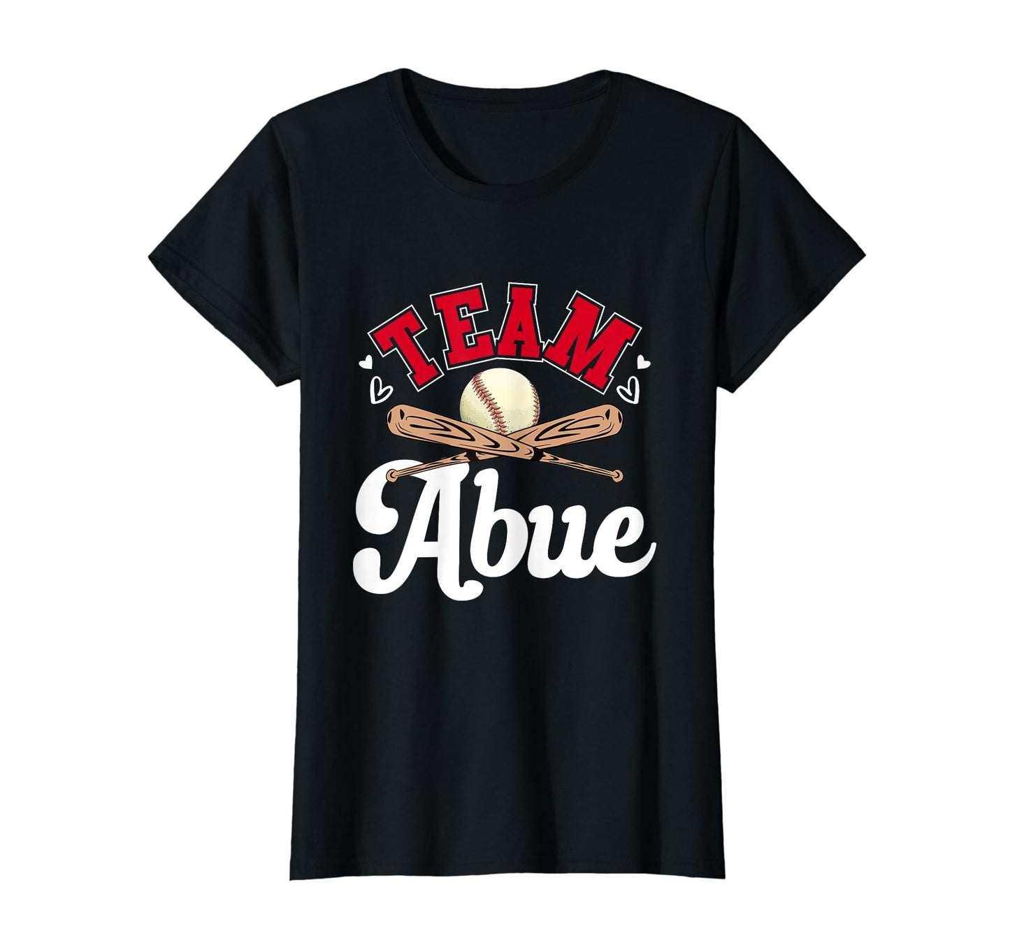 Team Abue Mothers Day Baseball Softball T-Shirt - Trendy Graphic Unisex - T-Shirt, Sweatshirt, Hoodie