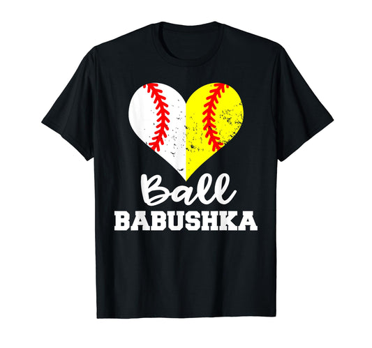 Ball Babushka Heart Funny Baseball Softball T-Shirt - Graphic Print Unisex - T-Shirt, Sweatshirt, Hoodie