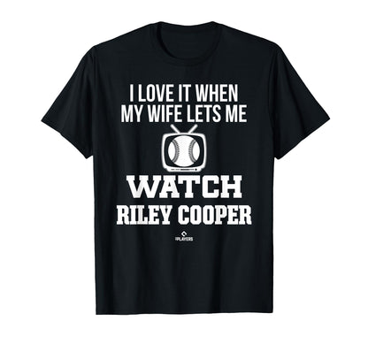 My Wife Lets Me Watch Riley Cooper T-Shirt - Unique Graphic Men Women - T-Shirt, Sweatshirt, Hoodie