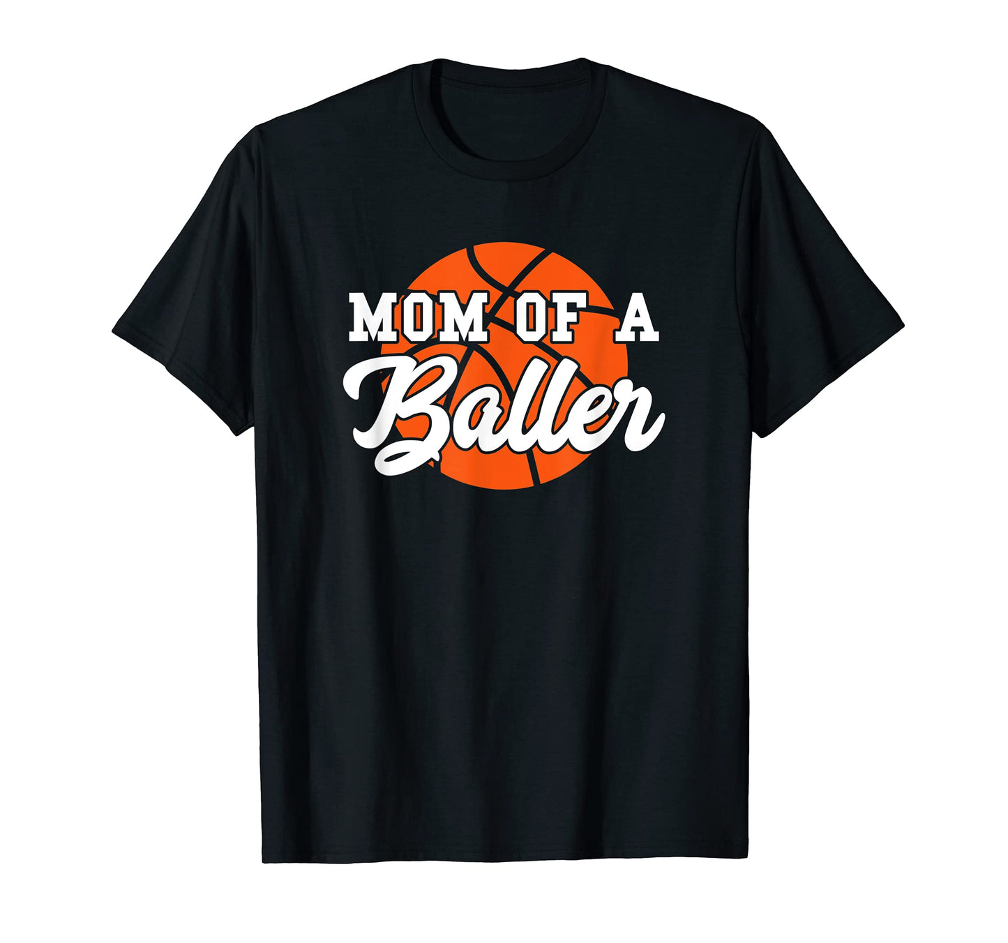Mom Baller Basketball Mens Womens Bball T-Shirt - Graphic Print for Adults - T-Shirt, Sweatshirt, Hoodie