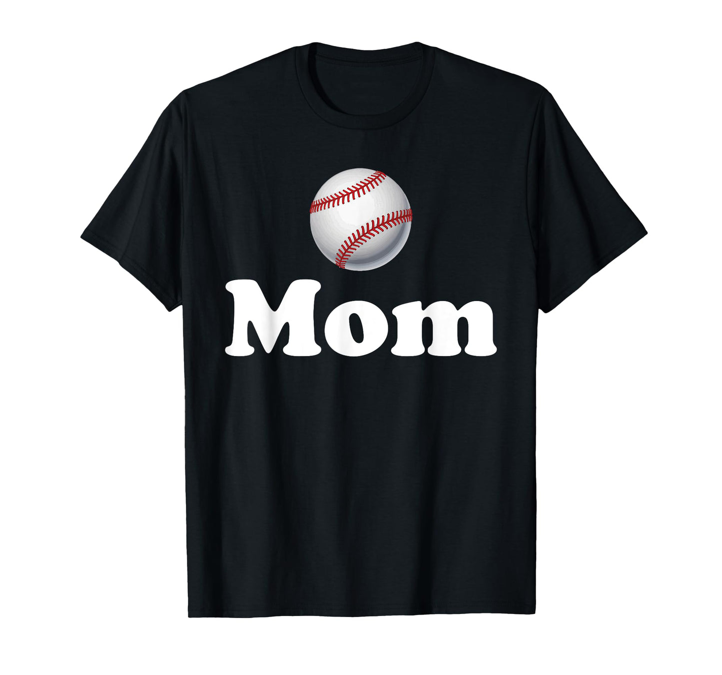 Baseball Mom T-Shirt - Unique Graphic for Adults - T-Shirt, Sweatshirt, Hoodie