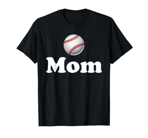 Baseball Mom T-Shirt - Unique Graphic for Adults - T-Shirt, Sweatshirt, Hoodie