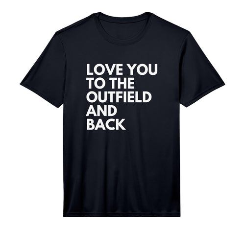 Love You To Outfield And Back Baseball T-Shirt - Aesthetic Graphic Unisex - T-Shirt, Sweatshirt, Hoodie