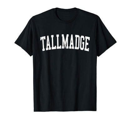 Tallmadge Oh Distressed White Varsity T-Shirt - Graphic Print Men Women - T-Shirt, Sweatshirt, Hoodie
