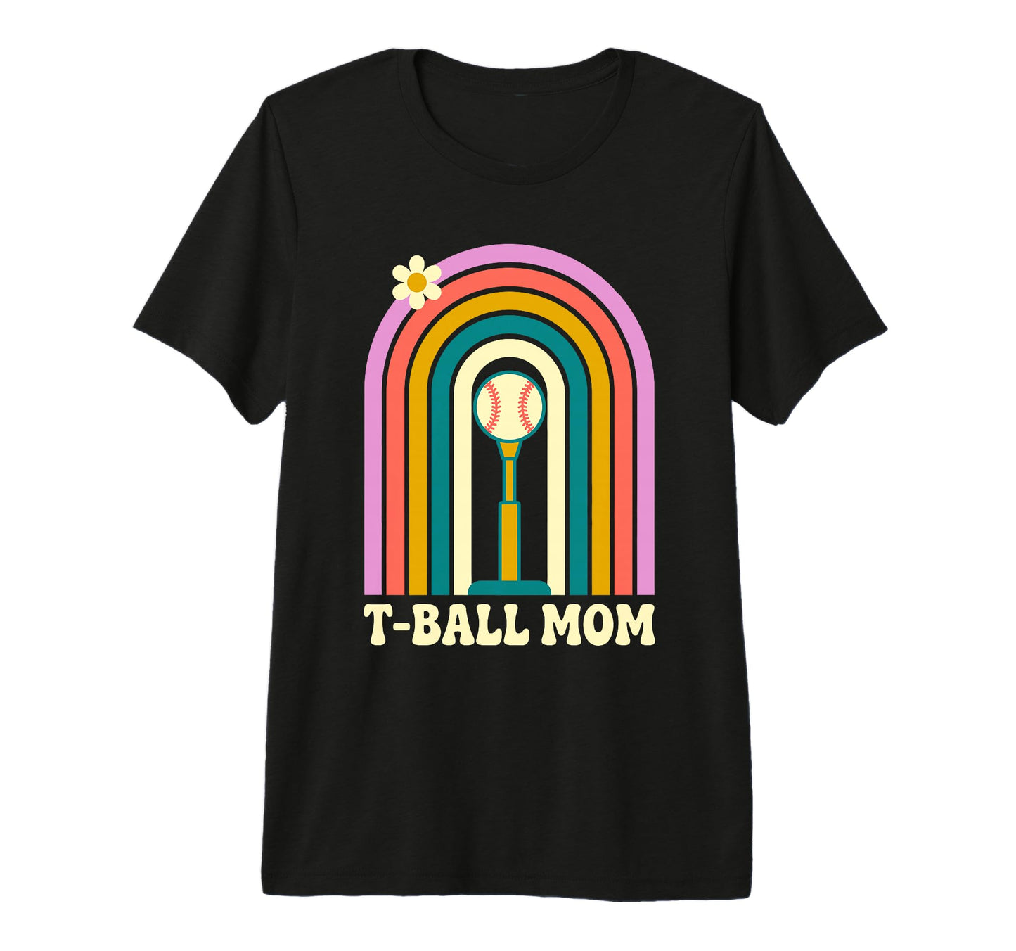Funny T Ball Mom Softball Ball T Ball T-Shirt - Fun Novelty Design Unisex - T-Shirt, Sweatshirt, Hoodie