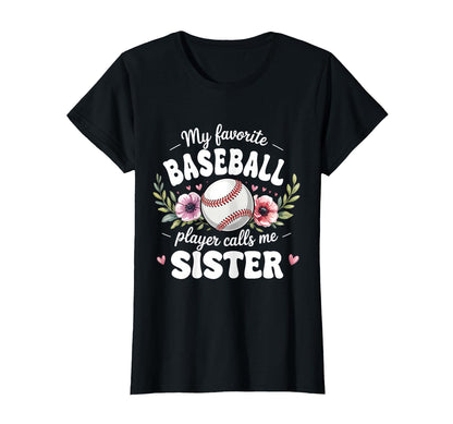 Womens My Favorite Baseball Player T-Shirt - Graphic Print for Adults - T-Shirt, Sweatshirt, Hoodie