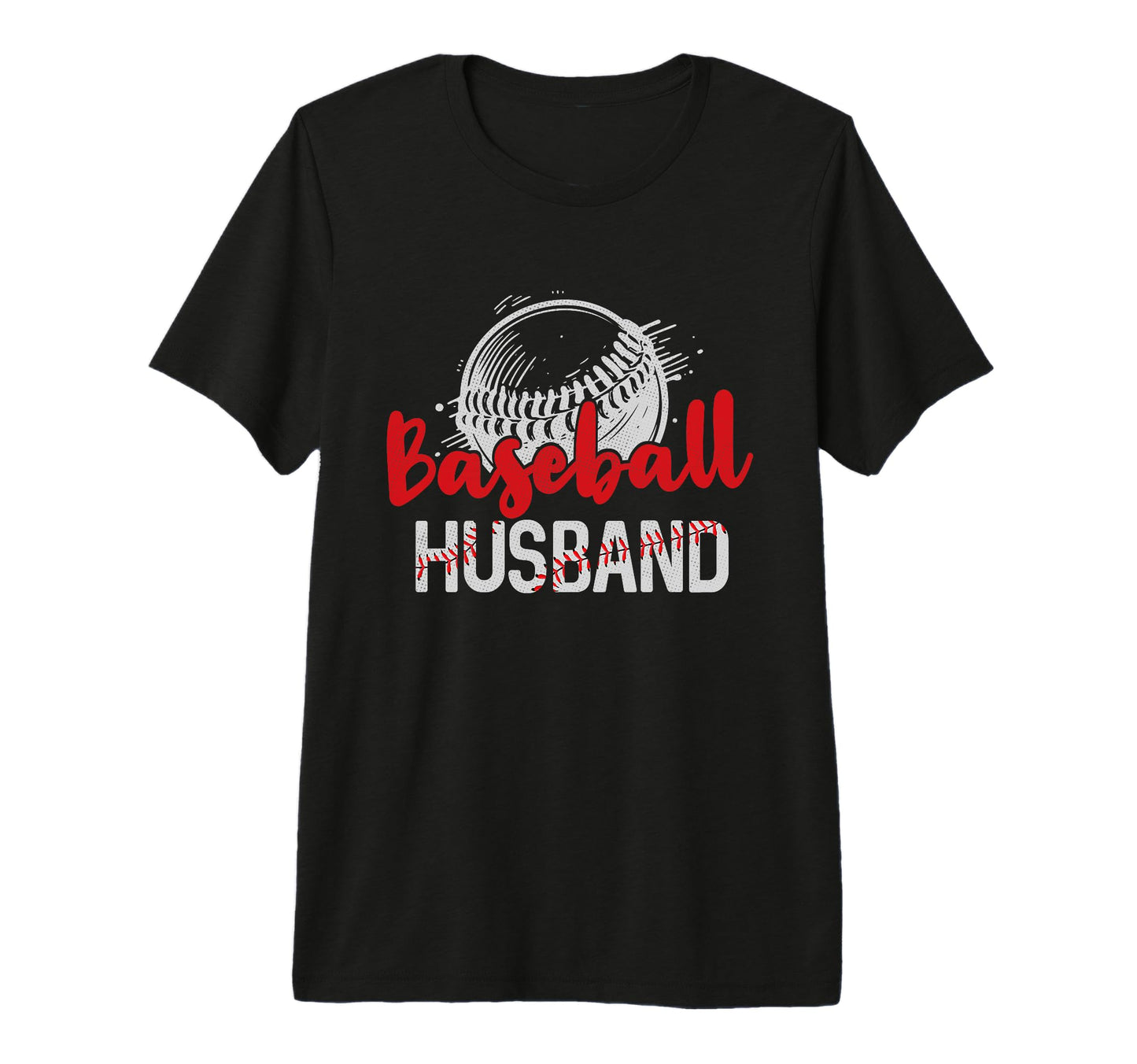 Mens Baseball Husband Fathers Day Dad T-Shirt - Graphic Print Men Women - T-Shirt, Sweatshirt, Hoodie