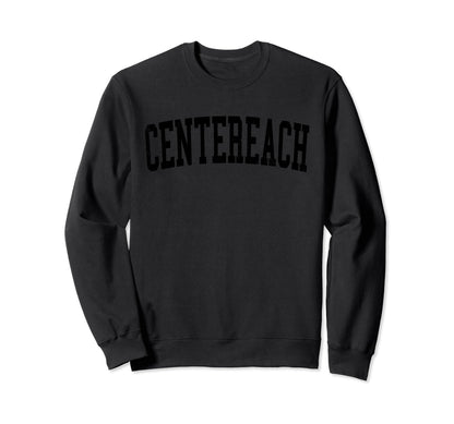 Centereach Ny Distressed Black Varsity Sweatshirt - Novelty Apparel Unisex - T-Shirt, Sweatshirt, Hoodie