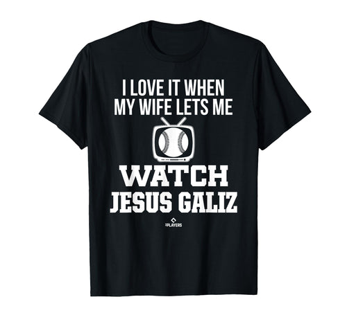 My Wife Lets Me Watch Jesus Galiz T-Shirt - Custom Art Print Unisex - T-Shirt, Sweatshirt, Hoodie