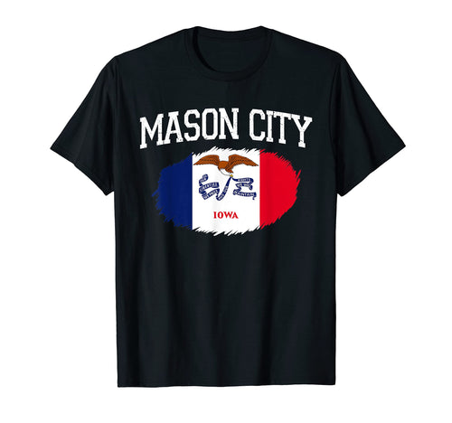 Mason City Ia Iowa Flag Usa Sports T-Shirt - Graphic Print Men Women - T-Shirt, Sweatshirt, Hoodie