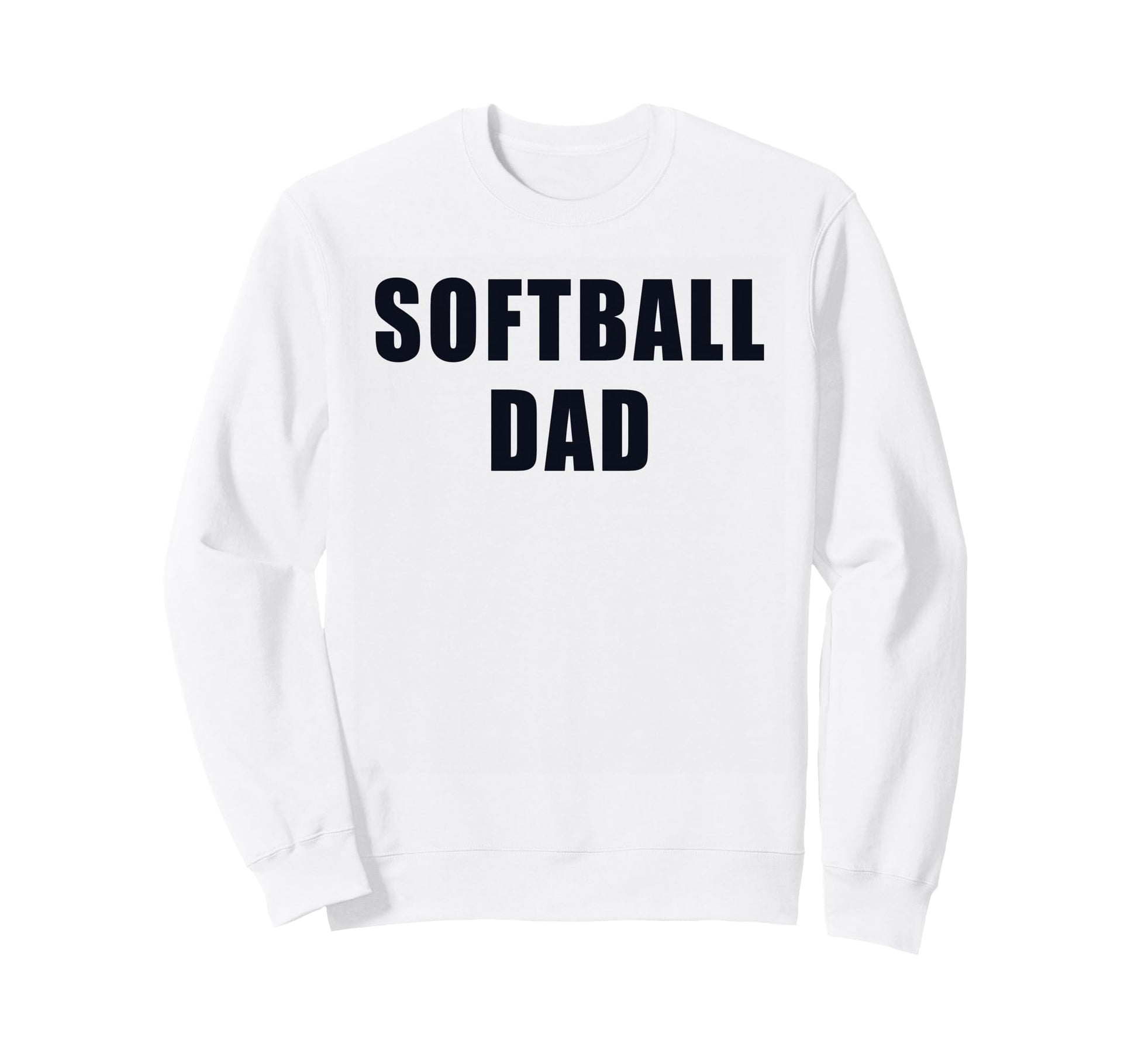 Funny Softball Dad Fastpitch Game Day Sweatshirt - Streetwear Style Unisex - T-Shirt, Sweatshirt, Hoodie