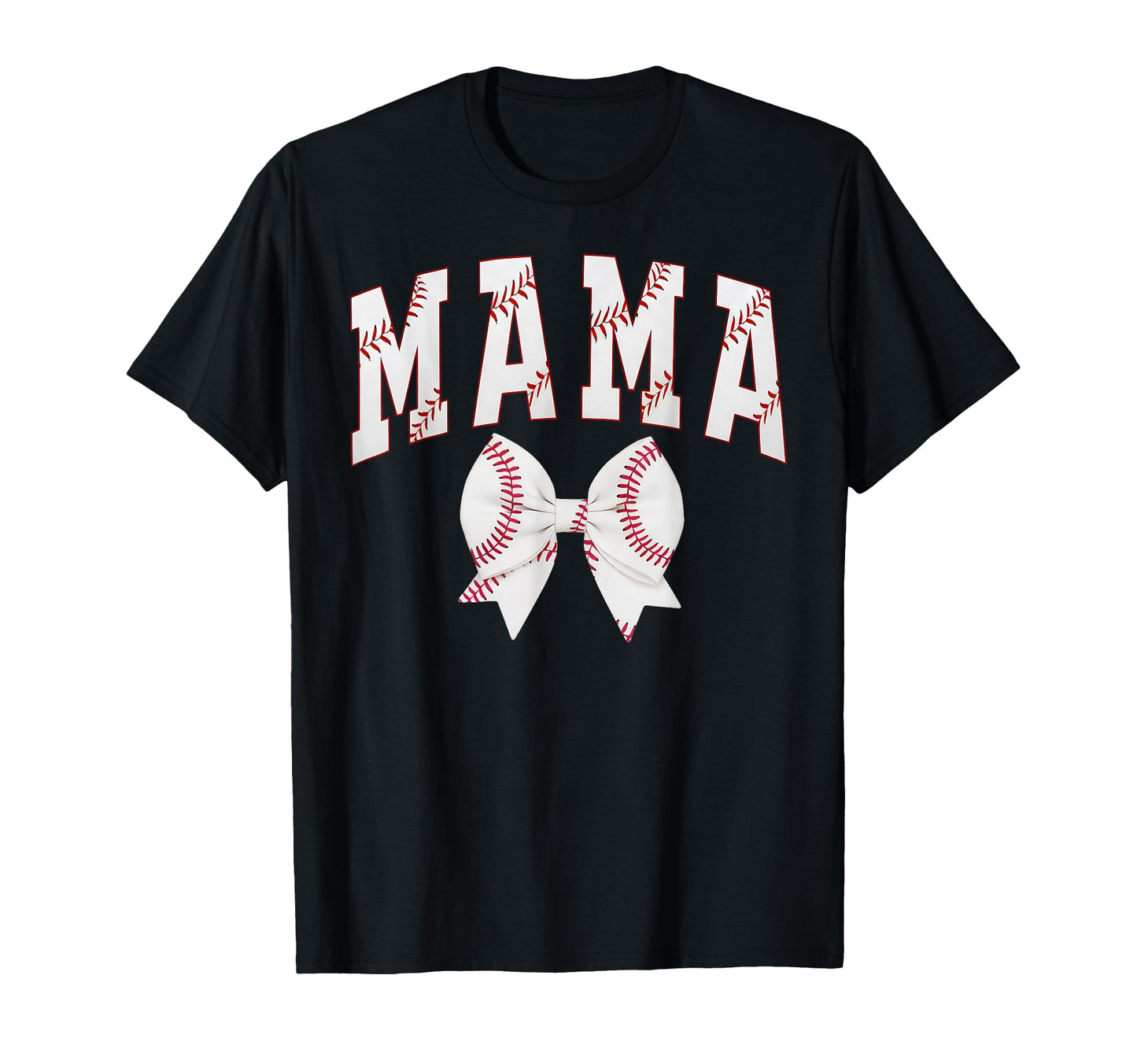 Mama Baseball Bow Funny Coquette T-Shirt - Fun Novelty Design Unisex - T-Shirt, Sweatshirt, Hoodie