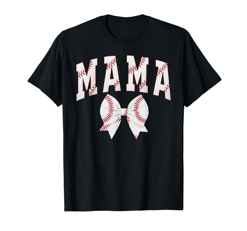 Mama Baseball Bow Funny Coquette T-Shirt - Fun Novelty Design Unisex - T-Shirt, Sweatshirt, Hoodie