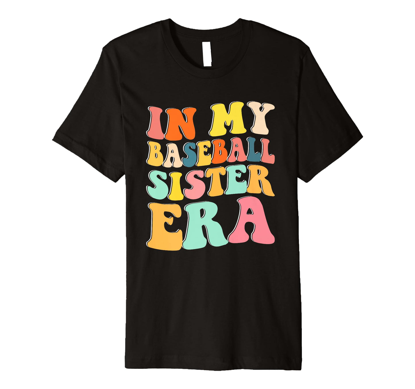 My Baseball Sister Era Groovy Baseball T-Shirt - Unique Graphic Men Women - T-Shirt, Sweatshirt, Hoodie